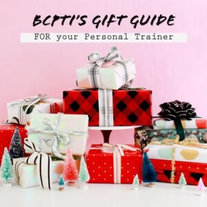 Fitness Gift Guide FOR your Personal Trainer